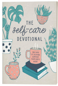 The Self-Care Devotional: 180 Days of Calming Comfort from God's Word by Carey Scott